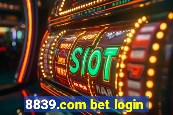 8839.com bet login